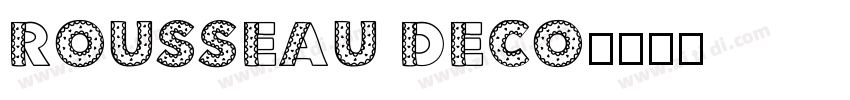 Rousseau Deco字体转换